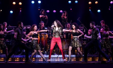 “On Your Feet!” The Emilio & Gloria Estefan Broadway Musical Sizzles at the Segerstrom Center