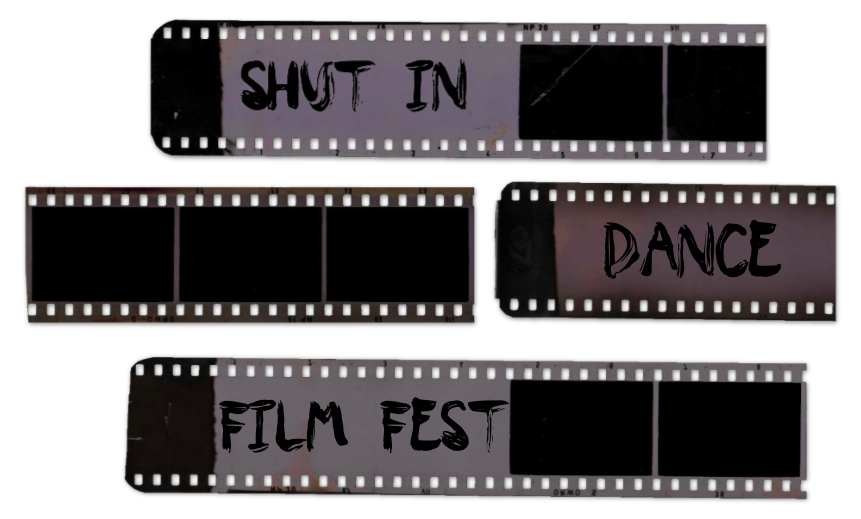 Introducing the Shut In Dance Film Fest