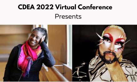 CDEA 2022 Statewide Virtual Conference GROUNDED & GROWING: IDENTITY, COMMUNITY, AND REFLECTION
