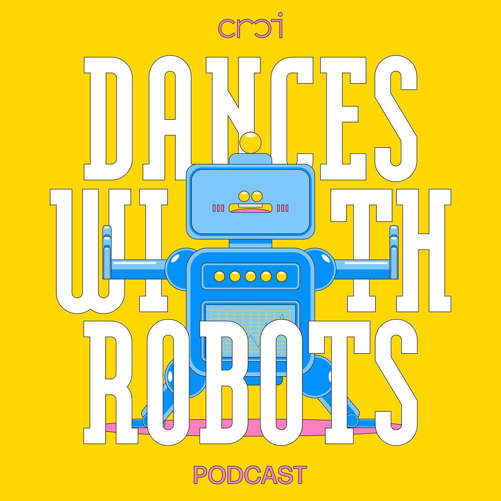 CRCI Dances with Robot Podcast Poster - Courtesy of the artist.