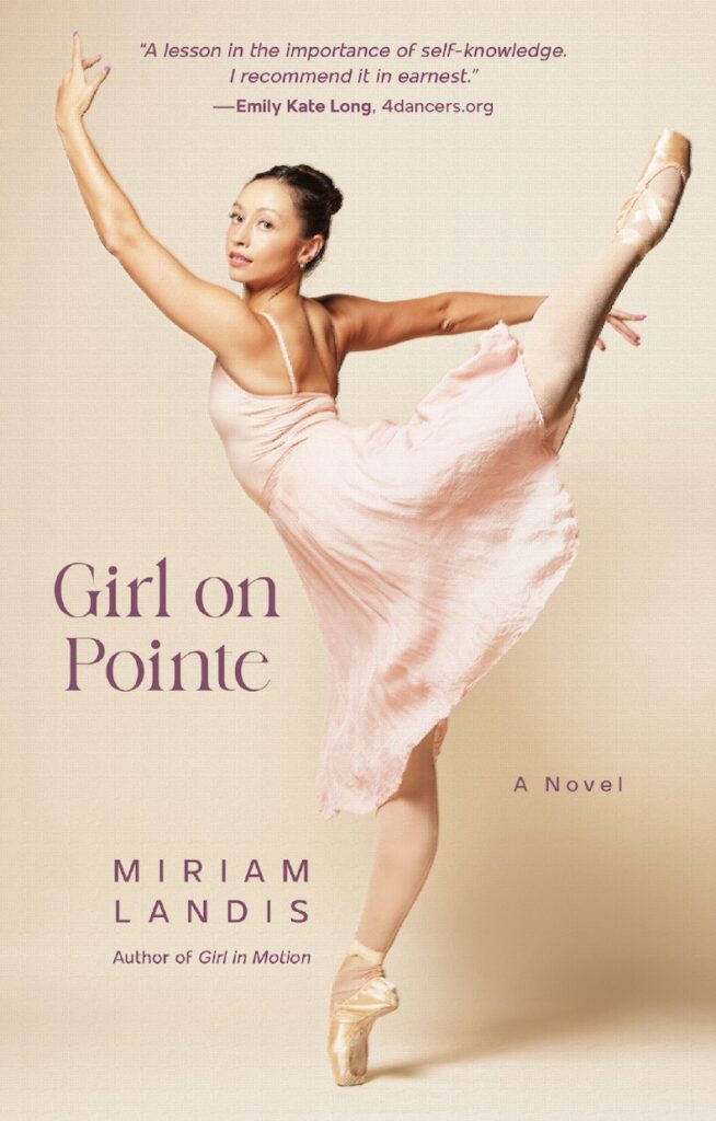 Book Cover - "Girl On Pointe" by Miriam Landis, courtesy of the author.