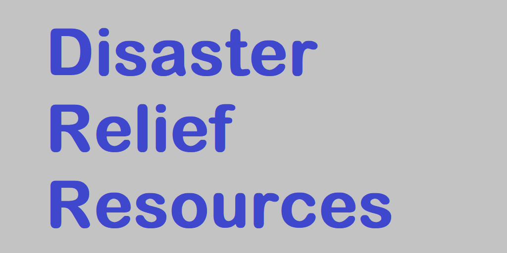 Disaster Relief Info & Resources